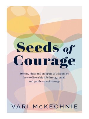cover image of Seeds of Courage